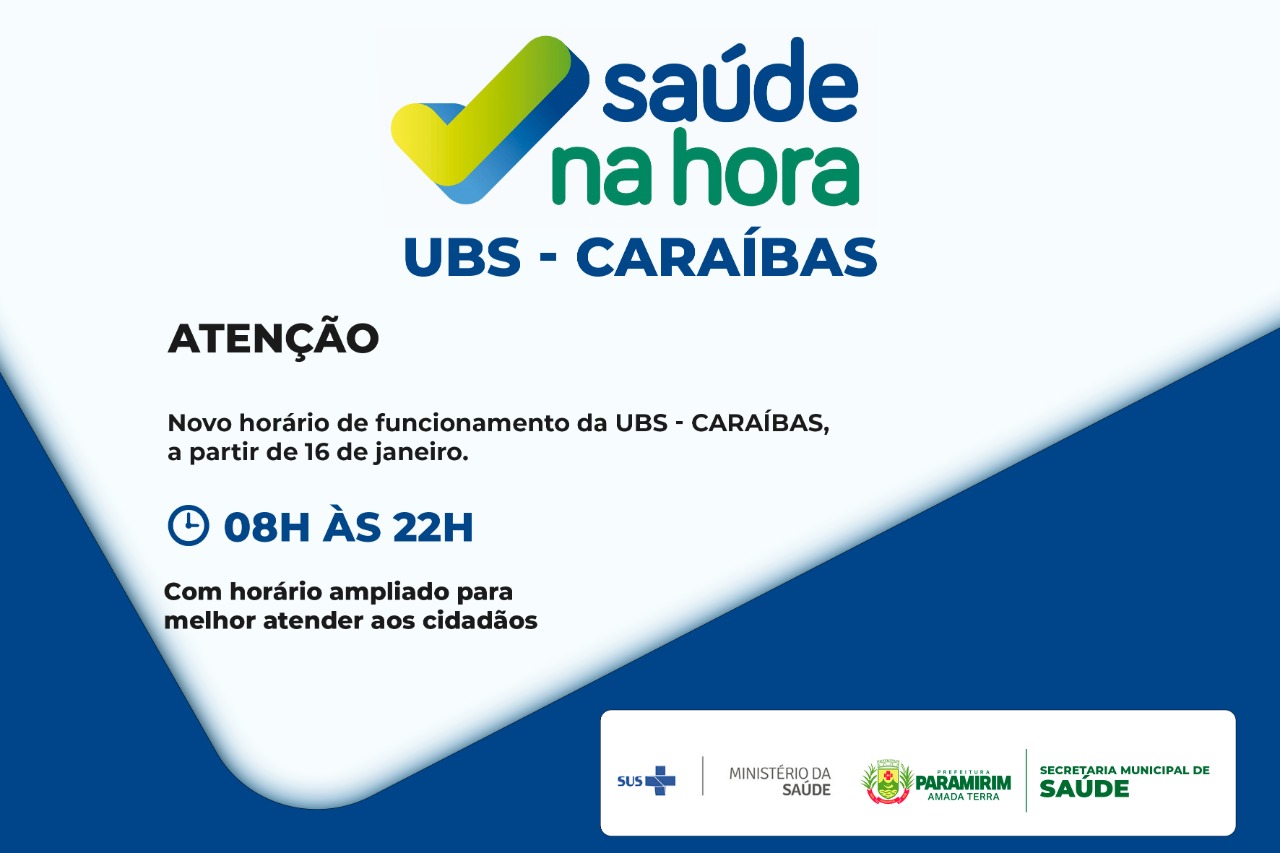 UBS de Caraíbas tem funcionamento estendido a partir desta segunda-feira