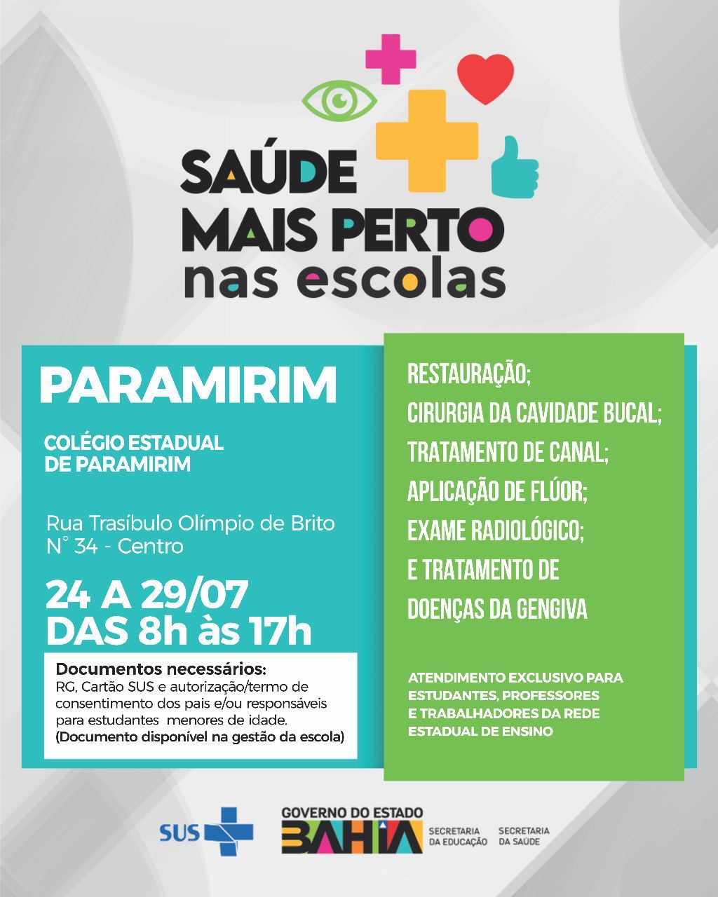 Odontomóvel do Governo Estadual irá atender estudantes e profissionais do Colégio de Paramirim