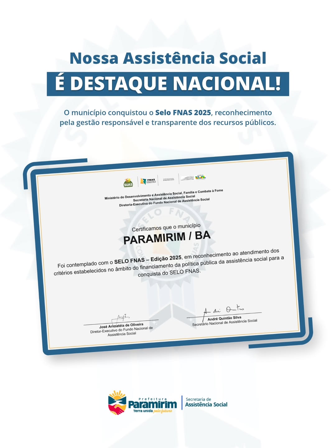 Nossa Assistência Social foi certificada com o Selo FNAS 2025, uma premiação que reconhece os municípios que realizam uma boa gestão dos recursos e das ações do Sistema Único de Assistência Social.