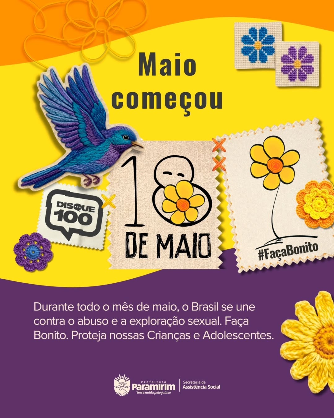 Maio começou e, com ele, o compromisso de todo o Brasil se intensifica!