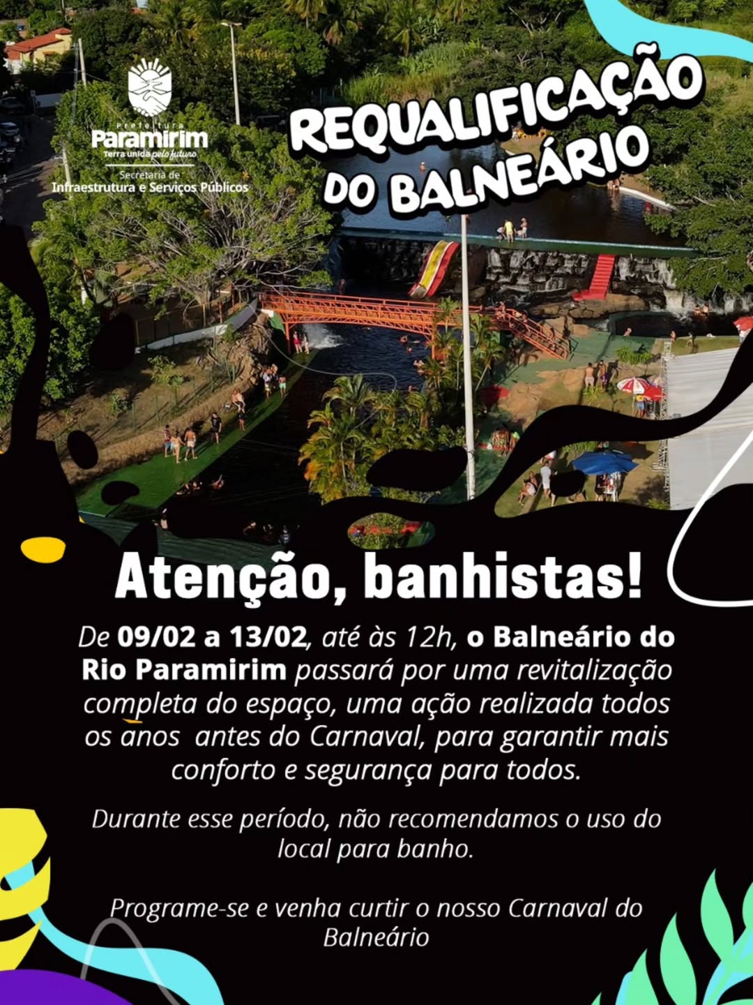 Nosso Balneário será revitalizado na próxima semana, nos dias que antecedem o Carnaval.