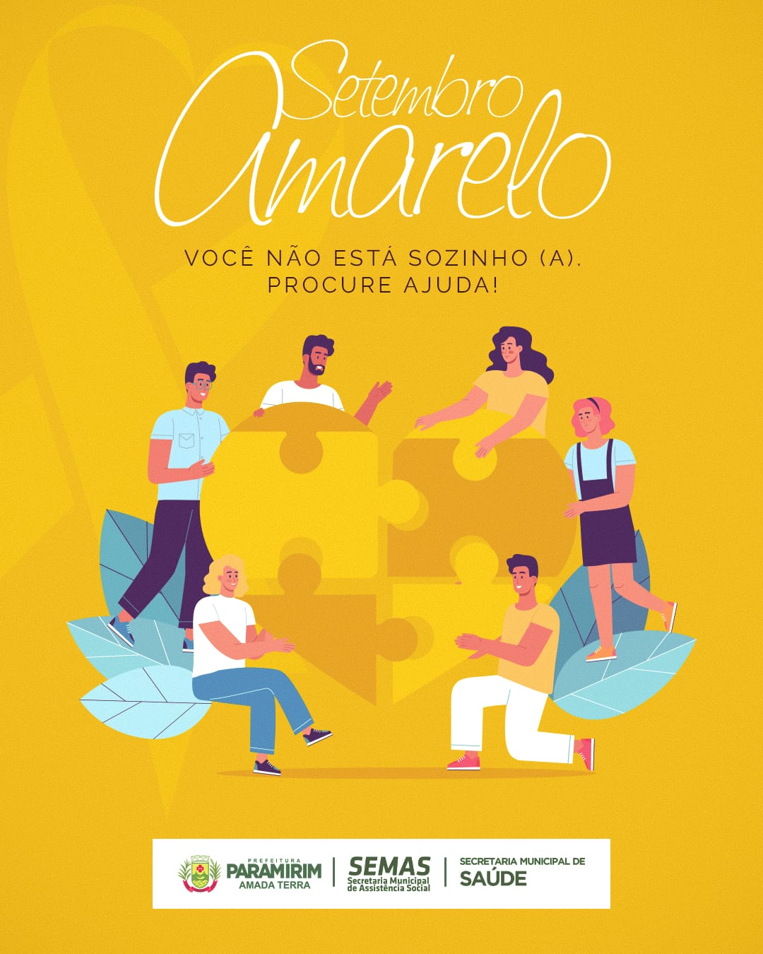 Setembro Amarelo: a Prefeitura de Paramirim apoia esta causa